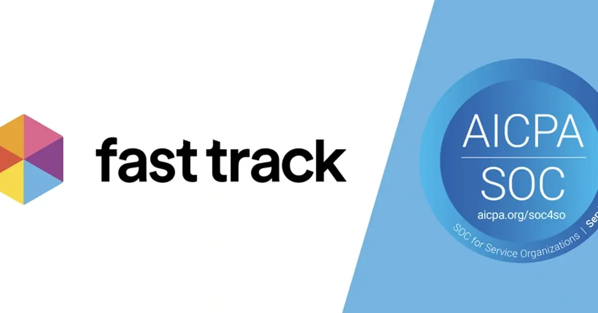 Fast Track gains SOC 2 accreditation