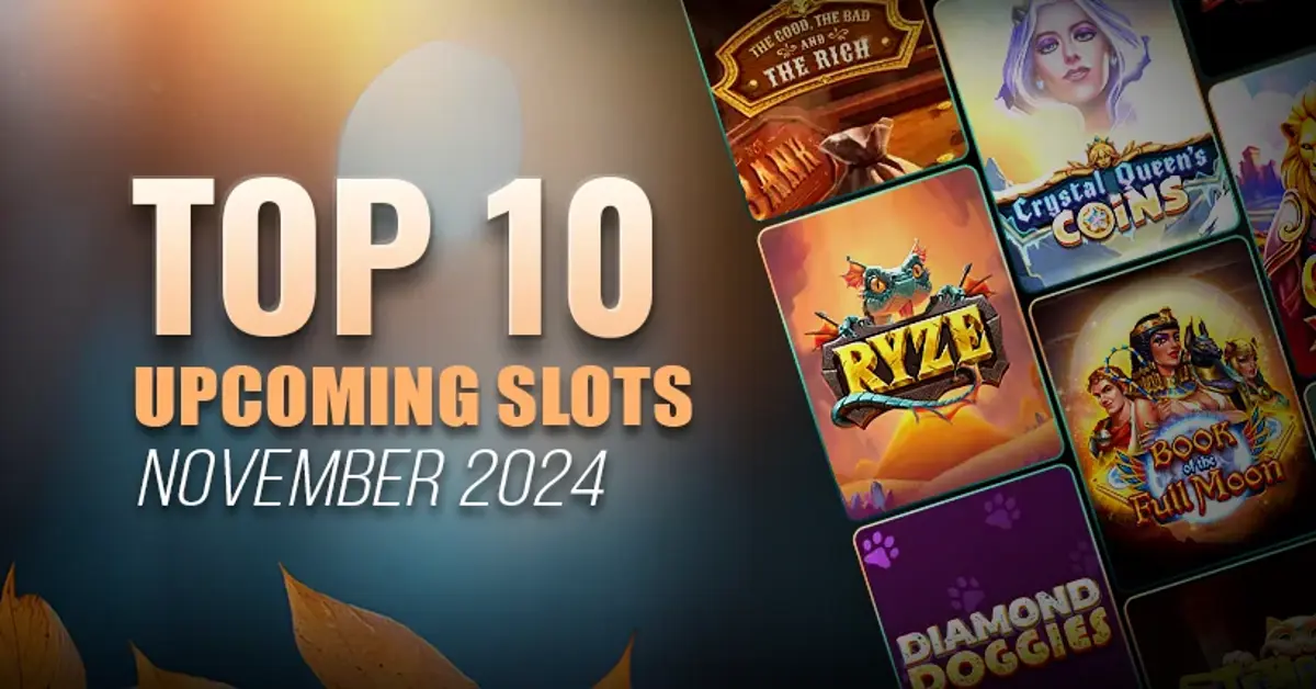 10 exciting new slots coming in November 2024