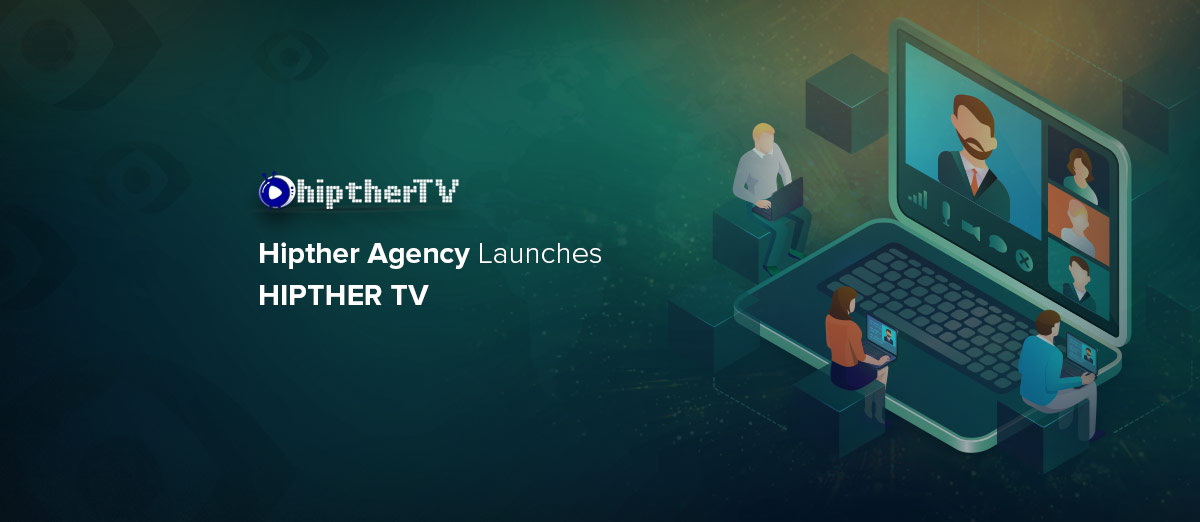 Hipther Agency has launched the HIPTHER TV Platform