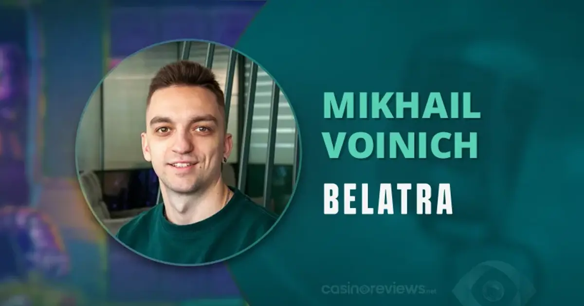CasinoReviewsNET interview with Mikhail Danilevsky from Belatra Games