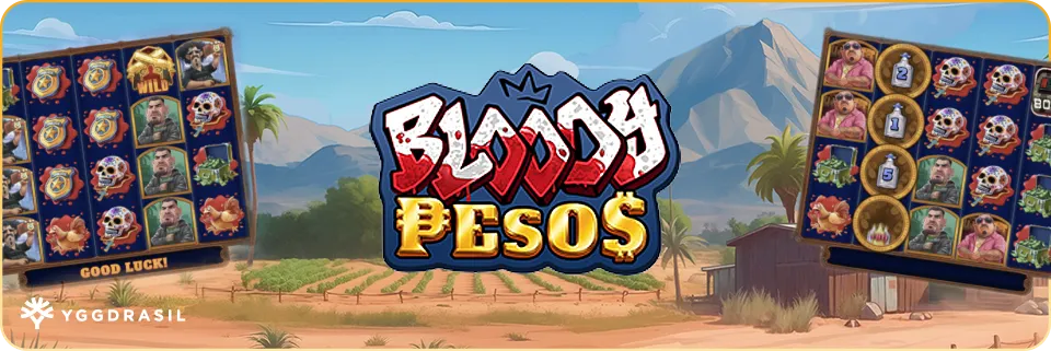 Bloody Pesos Slot from Yggdrasil Gaming