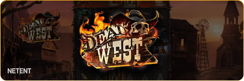 Dead West Slot from NetEnt