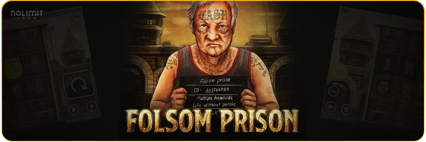 Folsom Prison slot