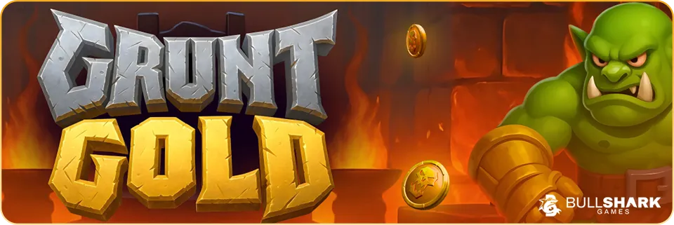 Grunt Gold Slot from Bullshark Games