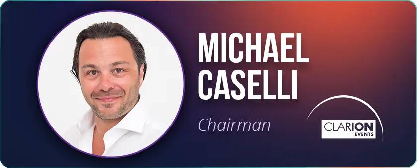 Michael Caselli, Chairman Clarion Events