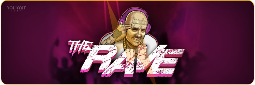 The Rave slot