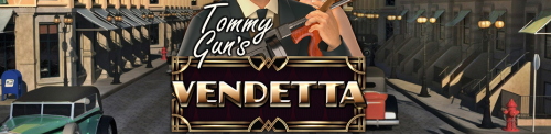 Tommy Guns Vendetta slot