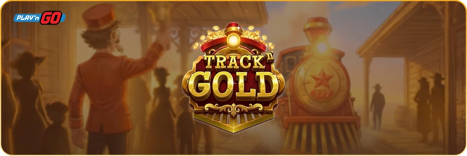 Track n’ Gold Slot from Play’n GO