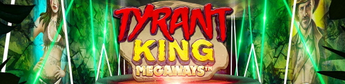 Tyrant King Megaways slot