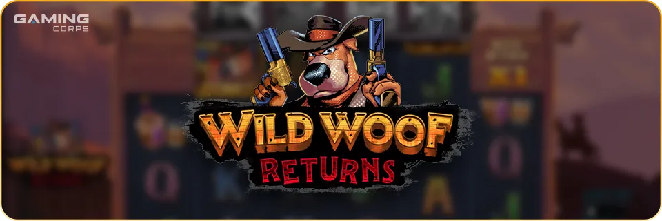 Wild Woof Returns Slot from Gaming Corps